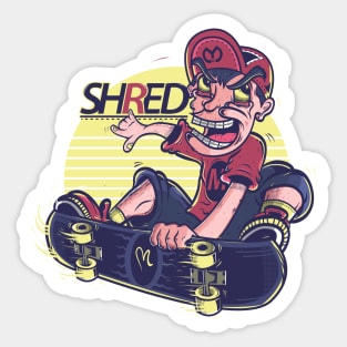 SHRED SKATEBOARD DESIGN  T-shirt STICKERS CASES MUGS WALL ART NOTEBOOKS PILLOWS TOTES TAPESTRIES PINS MAGNETS MASKS Sticker